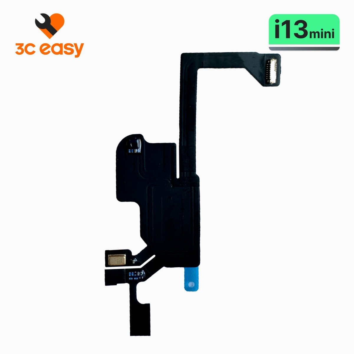 iPhone 13 mini Proximity Sensor Flex – 3C EASY Replacement Part (Original) - Pro iPhone Repair