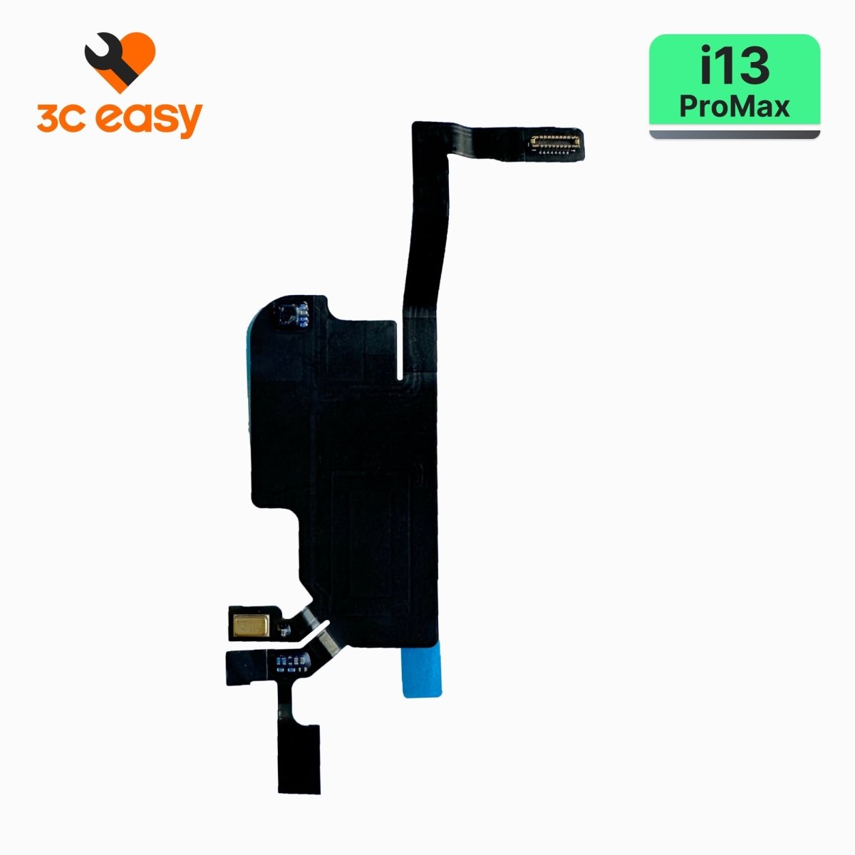 iPhone 13 Pro Max Proximity Sensor Flex – 3C EASY Replacement Part (Original) - Pro iPhone Repair