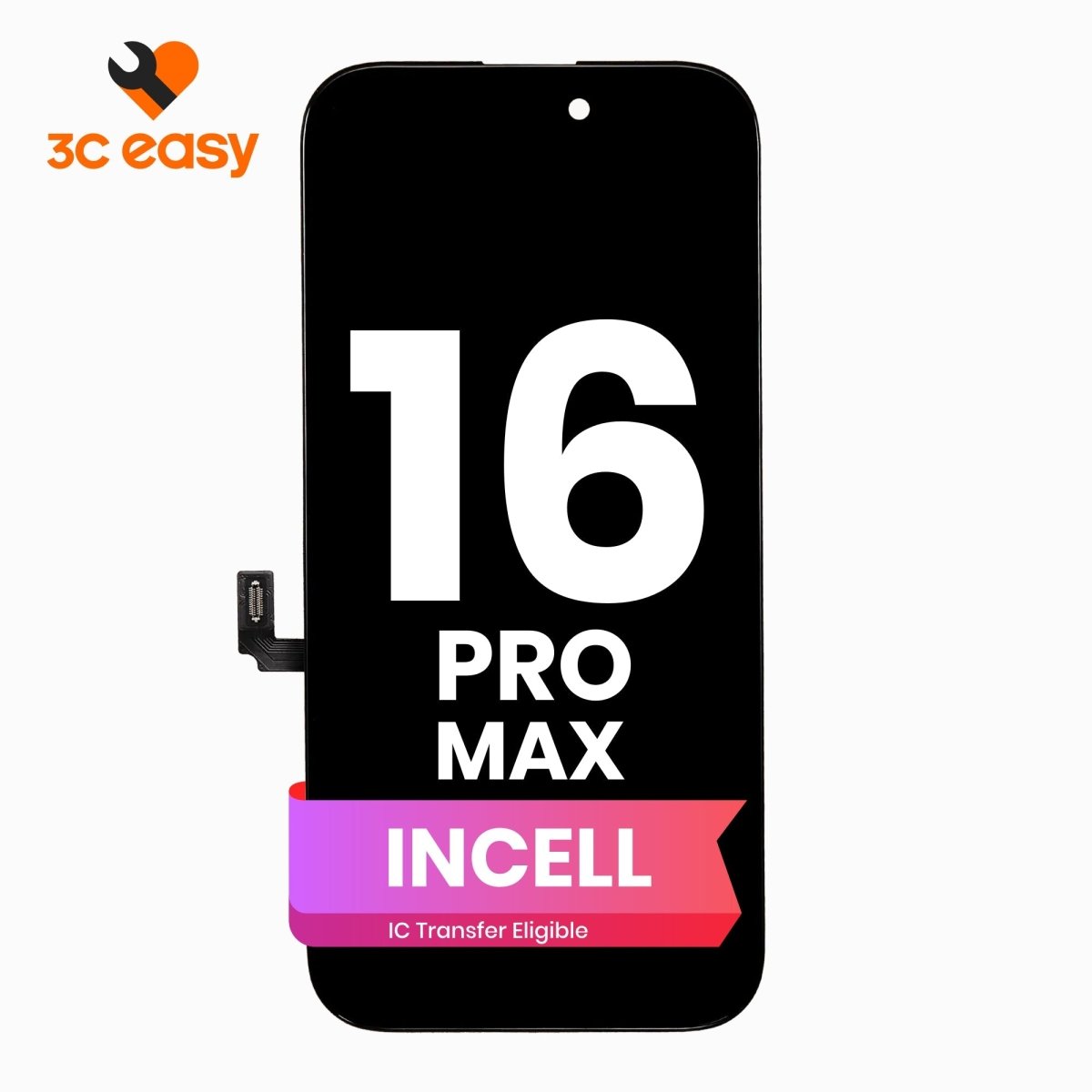 iPhone 16 Pro Max Screen Replacement – 3C EASY Replacement Part (INCELL) - Pro iPhone Repair
